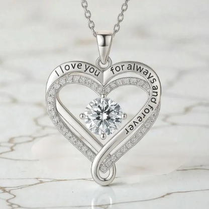 I Love You For Always And Forever - Heart Necklace