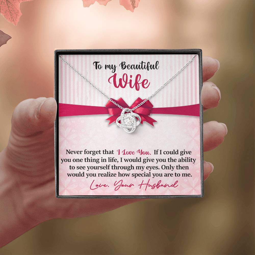 Wife - Never Forget That I Love You - INCLUDES FREE SHIPPING