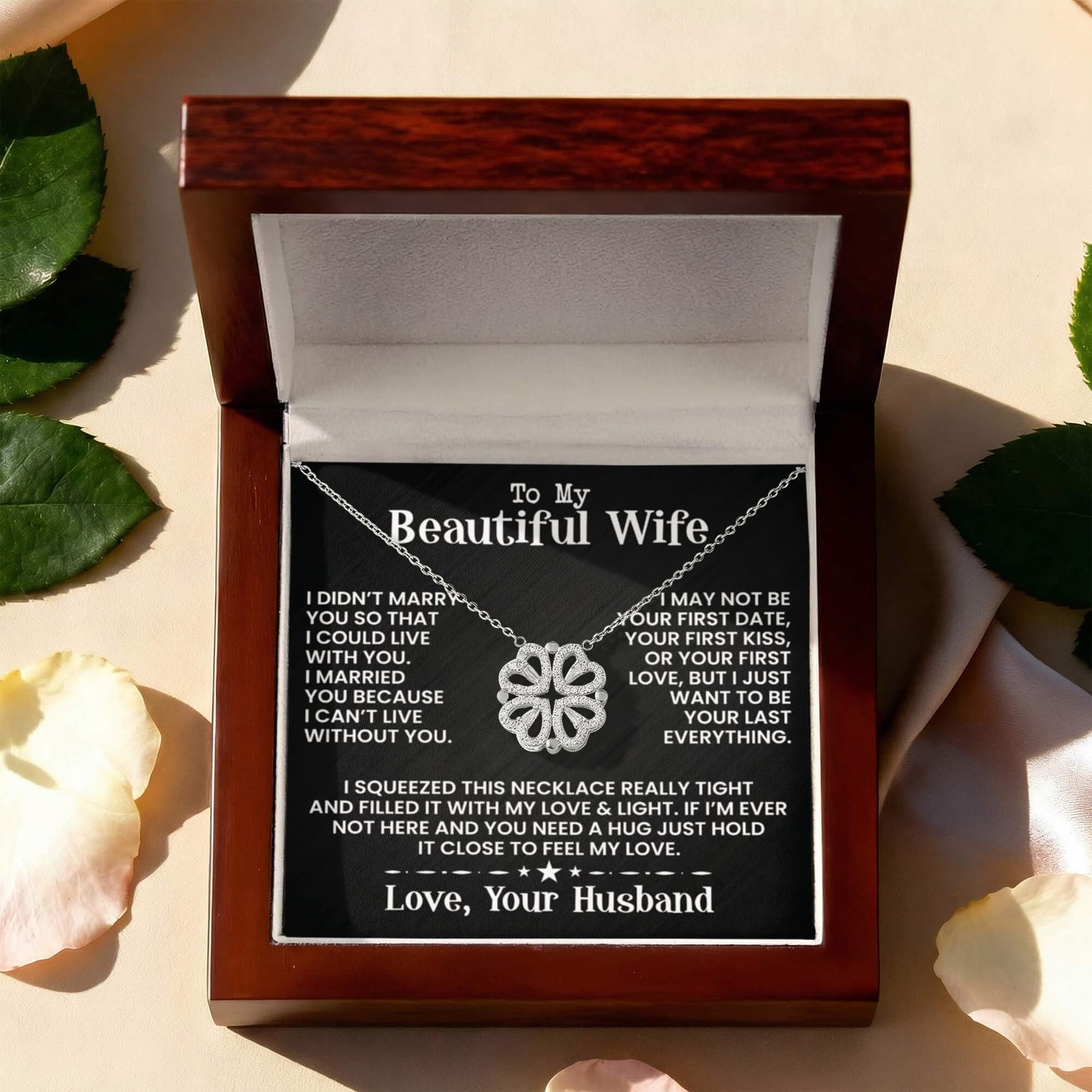 To My Beautiful Wife - I Didn't Marry You