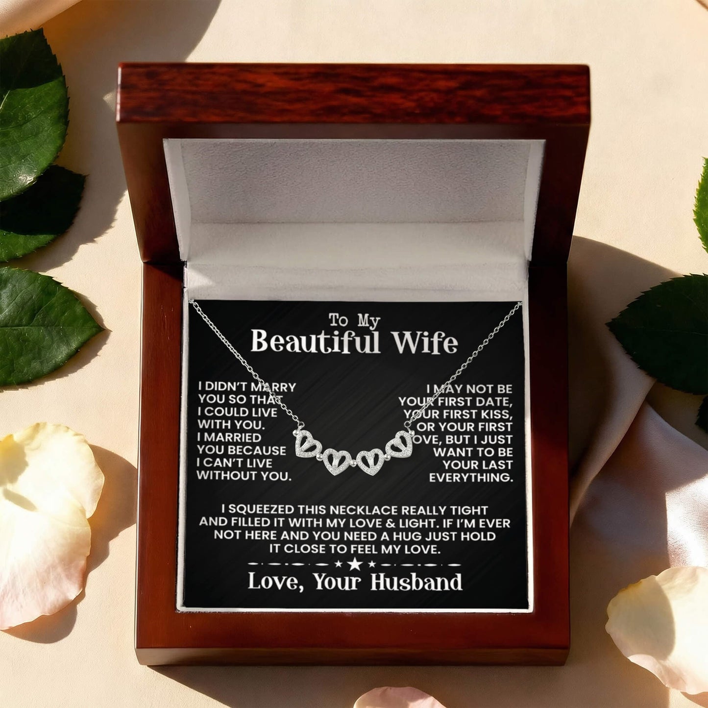 To My Beautiful Wife - I Didn't Marry You