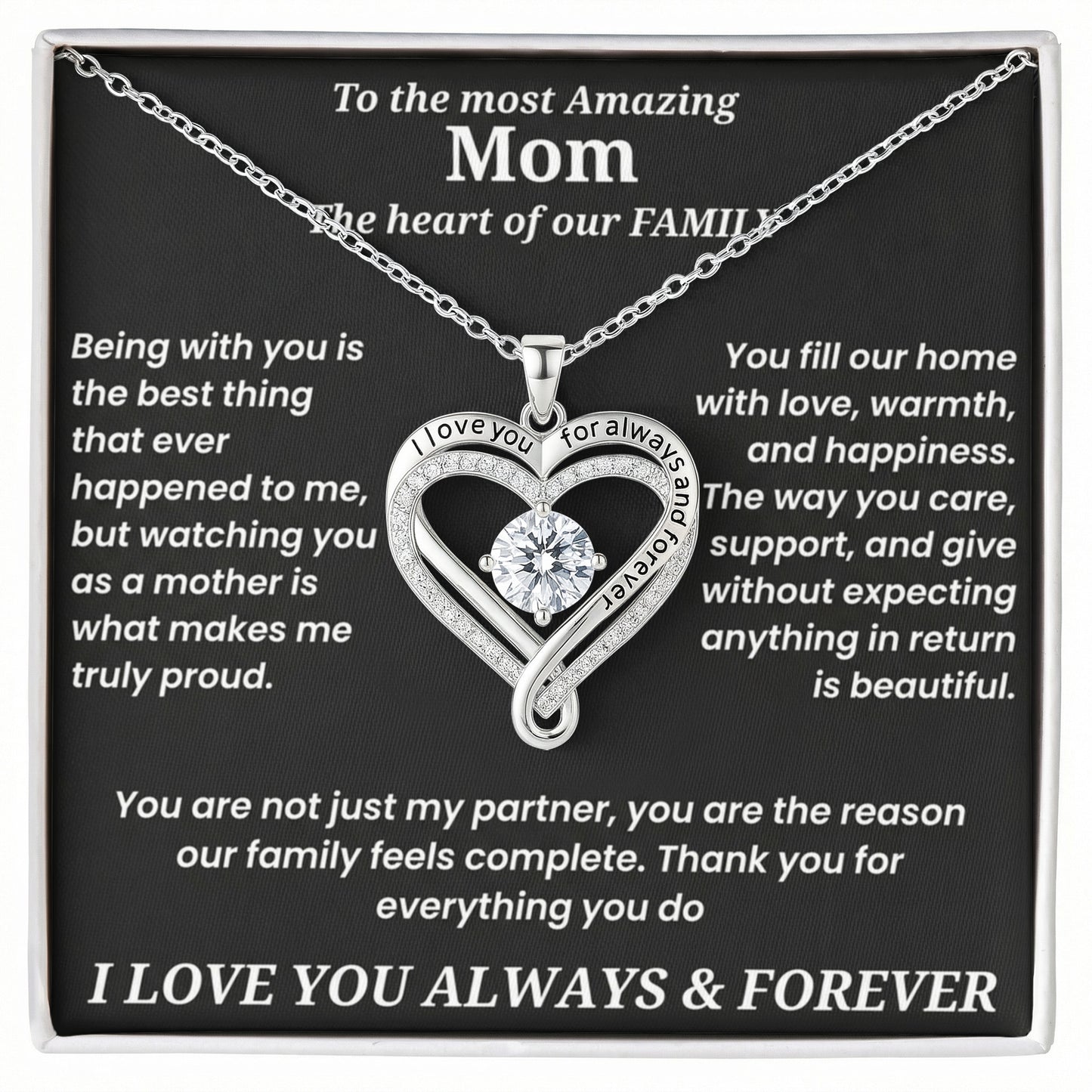 To The Most Amazing Mom - Love You Always Necklace