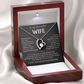 To My Wife - I Love You Always & Forever - INCLUDES FREE SHIPPING