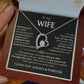 To My Wife - Forever Love Necklace