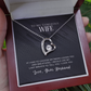 To My Gorgeous Wife - If I Had To Choose - Forever Love Necklace