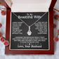 To My Beautiful Wife -  Alluring Beauty Necklace - INCLUDES FREE SHIPPING
