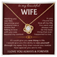 To My Beautiful Wife - Meeting You Was Fate - Necklace