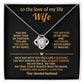 To The Love of My Life - You Are More Than My Partner - Love Knot Necklace - INCLUDES FREE SHIPPING