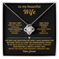 To My Beautiful Wife - The Day I Met You - Love Knot Necklace - INCLUDES FREE SHIPPING
