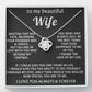 To My Beautiful Wife - I Found The Love Of My Life - INCLUDES FREE SHIPPING