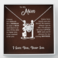 [Almost Sold Out] Mom - I Love You - Necklace