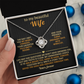 To My Beautiful Wife - The Day I Met You - Love Knot Necklace - INCLUDES FREE SHIPPING