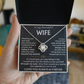 To My Beautiful Wife - Meeting You Was Fate - Love Knot Necklace - INCLUDES FREE SHIPPING