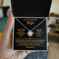 To My Beautiful Wife - The Day I Met You - Love Knot Necklace - INCLUDES FREE SHIPPING