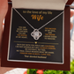 To The Love of My Life - You Are More Than My Partner - Love Knot Necklace - INCLUDES FREE SHIPPING