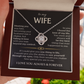 To My Wife - Love Knot Necklace