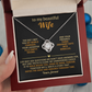 To My Beautiful Wife - The Day I Met You - Love Knot Necklace - INCLUDES FREE SHIPPING