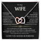 To My Wife - Interlocking Hearts