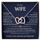 To My Wife - Interlocking Hearts