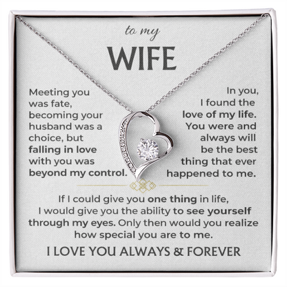 To My Wife - I Love You Always & Forever - INCLUDES FREE SHIPPING