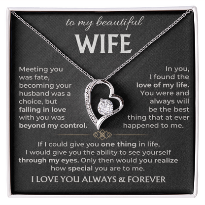 To My Wife - I Love You Always & Forever