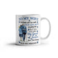 Wife - My Queen - Mug