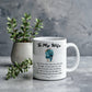 Wife - Last Everything - Mug