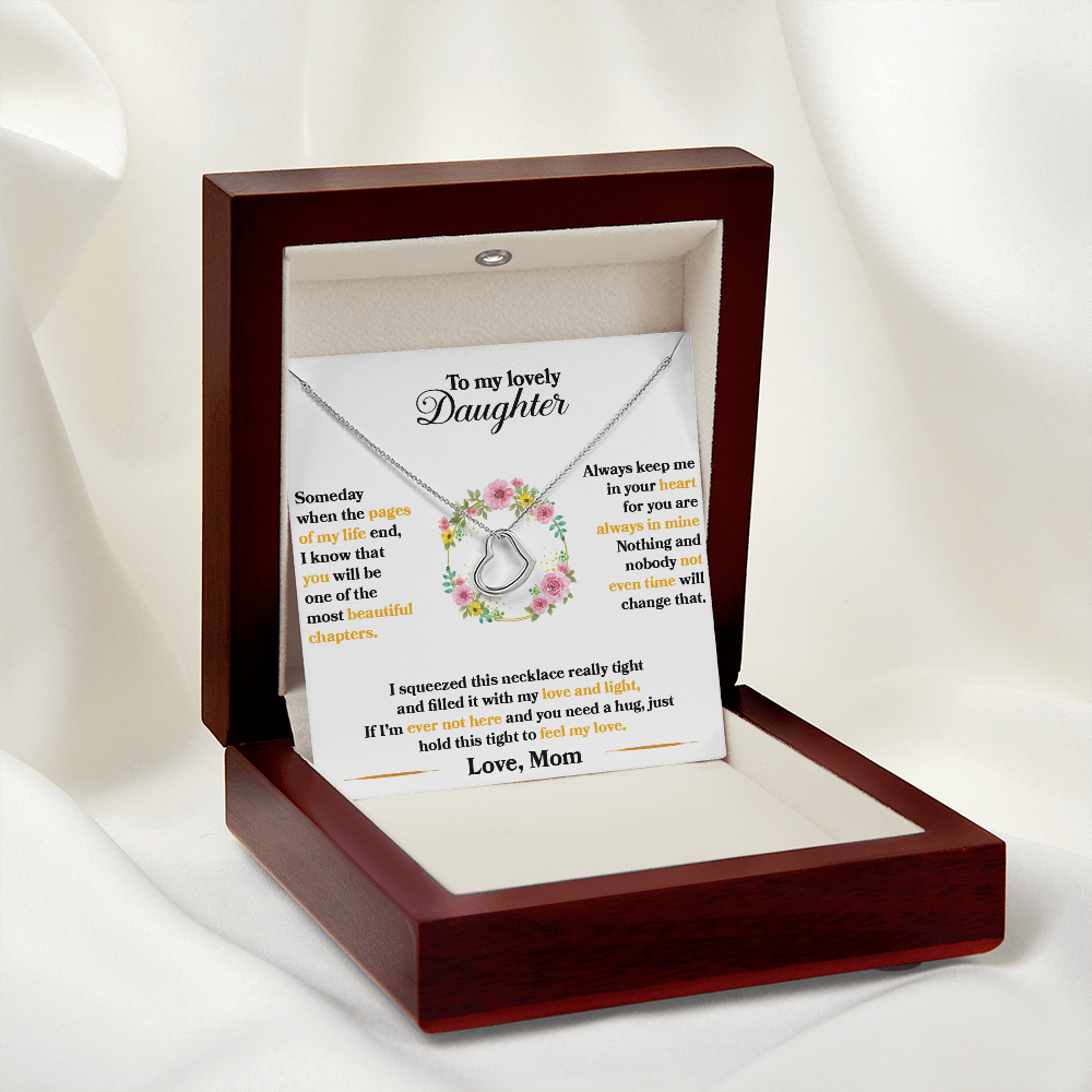 Daughter - Someday When The Pages Of My Life End - Delicate Heart Necklace