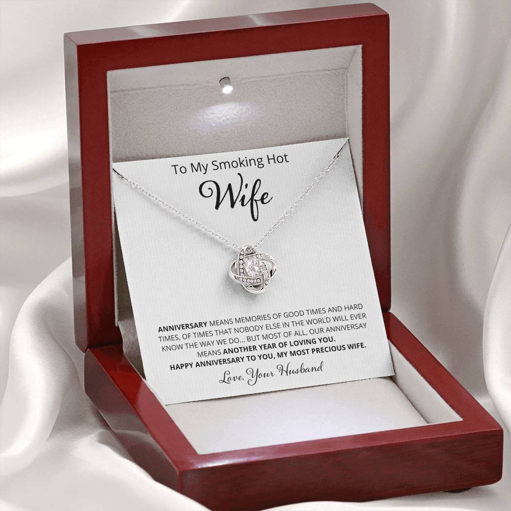 Wife - Anniversary Means Memories